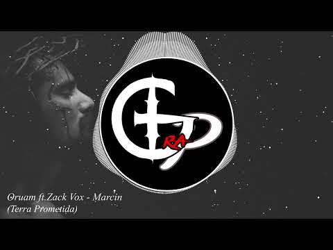Oruam ft. Zack Vox, Marcin - TERRA PROMETIDA (TRAP)