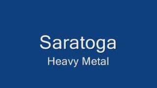 Saratoga - Heavy Metal