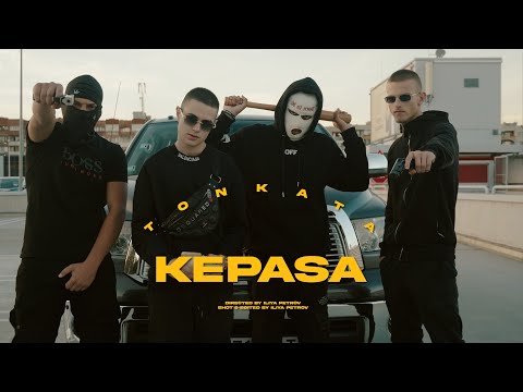 TONKATA - KEPASA (Official Video)