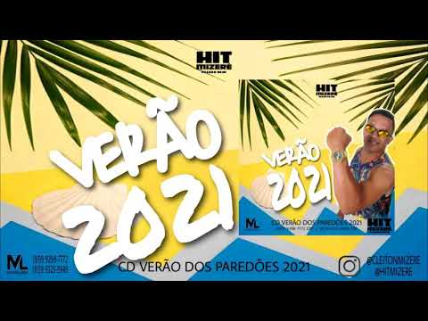 CD VERÃO DOS PAREDÕES 2021-HIT MIZERÊ ARROCHAD