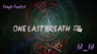 Download lagu One Last Breath 2020 NRC DJ Endro Chan - Single Funkot mp3