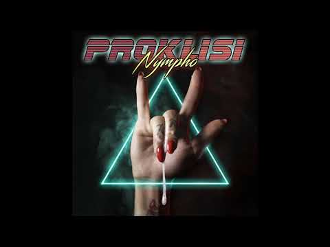 Proklisi - Nympho (Official Audio)
