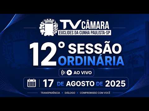 12º SESSÃO ORDINÁRIA - 17 AGOSTO DE 2026