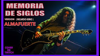 ALMAFUERTE - Memoria de Siglos / cover en twitch por ALEJO LEON