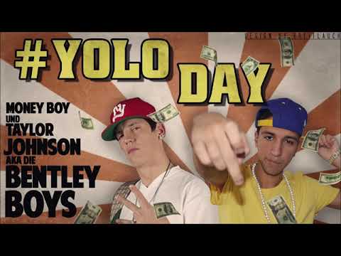 Money Boy Ft. Taylor Johnson - #YOLO DAY