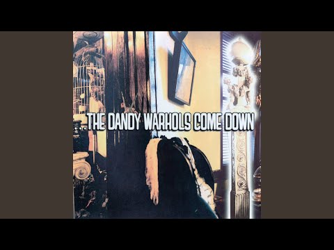Cool as Kim Deal - The Dandy Warhols