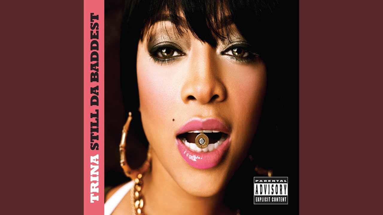 Trina - I Got a Bottle