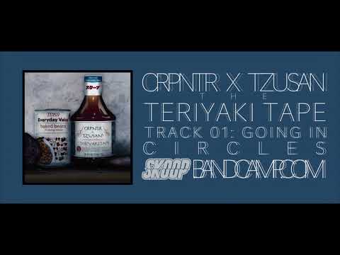 CRPNTR X TZUSAN - Going In Circles