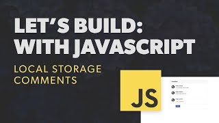 How to use Local Storage with JavaScript