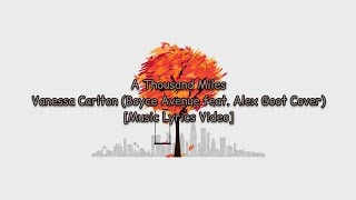 Download lagu A Thousand Miles - Vanessa Carlton (Boyce Avenue feat. Alex Goot Cover) [Music Lyrics Video] mp3
