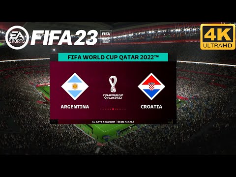 FIFA 23 | Argentina vs Croatia - Semi Final FIFA World Cup Qatar 2022 | Full Match PC 4K Gameplay