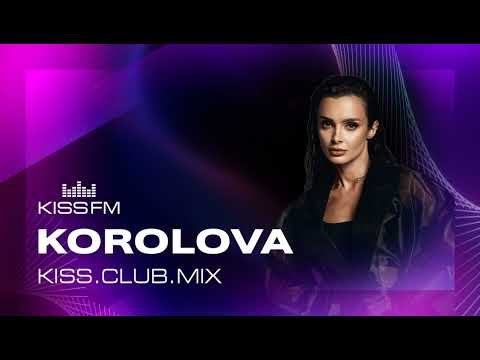 Найкраща МУЗИКА | KOROLOVA - Captive Soul | KISS.CLUB.MIX