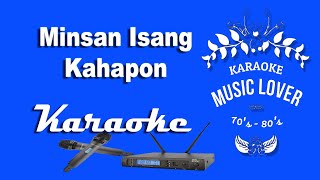 Minsan Isang Kahapon - Karaoke Song