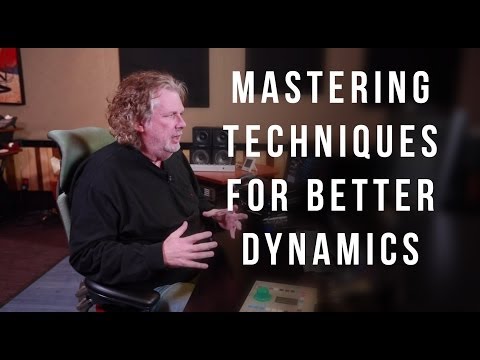 Mastering Techniques For Better Dynamics - ITL #105