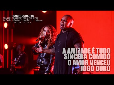 Rodriguinho e MaLu - A Amizade É Tudo / Sincera Comigo / O Amor Venceu / Jogo Duro [DE REPENTE...]