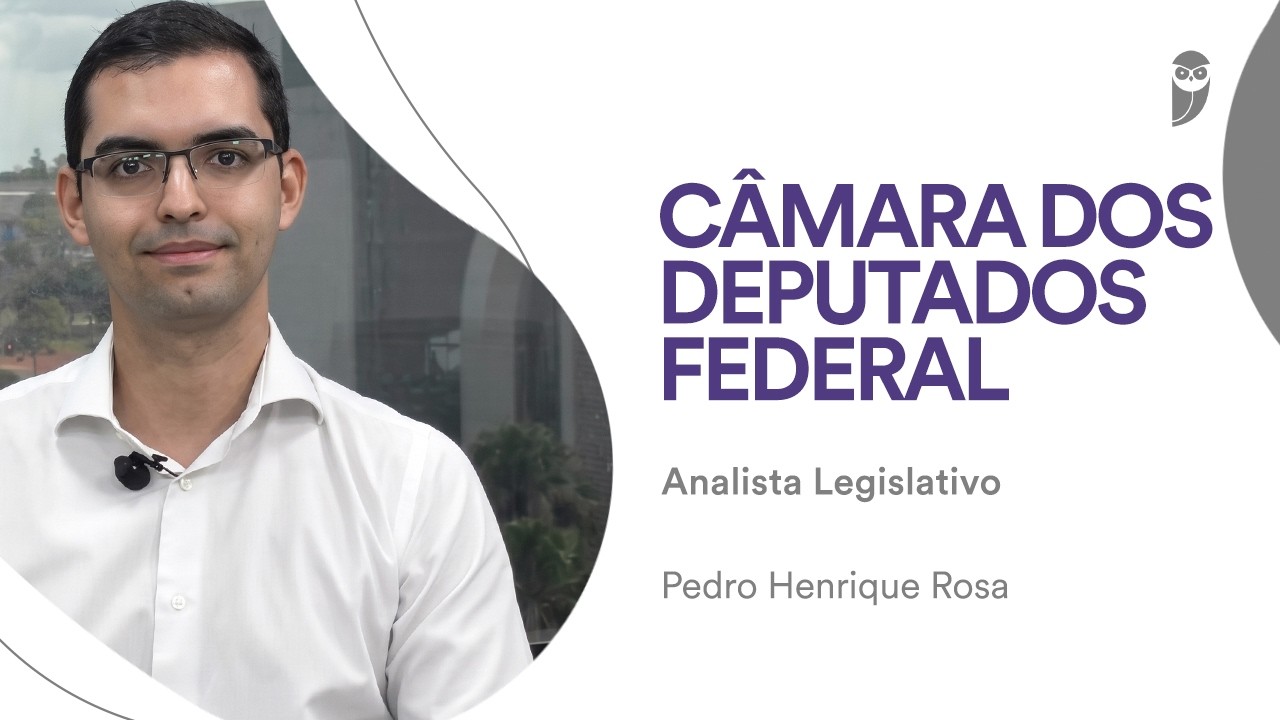 Concurso Câmara dos Deputados: Pedro Henrique Rosa - aprovado para Analista Legislativo
