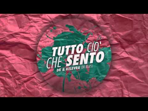 Dk & Kelevra (ManzHarda) - Tutto ciò che sento (Prod. by Dk)
