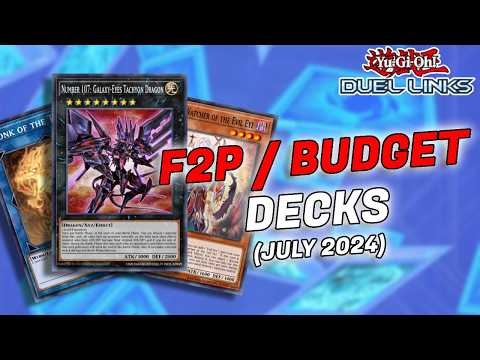 5 F2P/BUDGET DECKS - JULY 2024 (duel links)