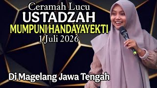 Download lagu CERAMAH LUCU USTADZAH MUMPUNI HANDAYAYEKTI 1 JULI 2026 DI MAGELANG JAWA TENGAH. mp3