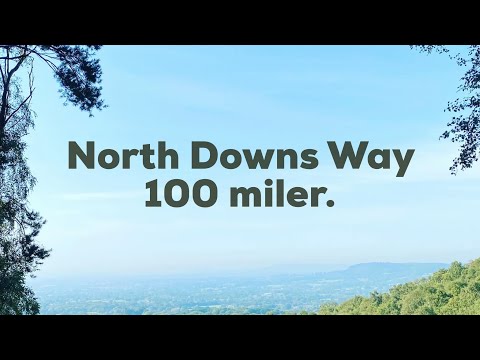 Road to ONE HUNDRED MILES TRAIL RUN. The North Downs Way 100. Centurion. I got a place.