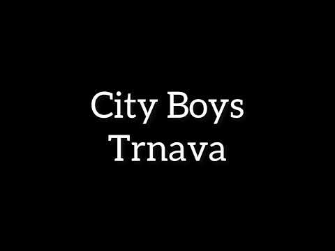 City Boys Trnava / Už som nebol celý týždeň doma