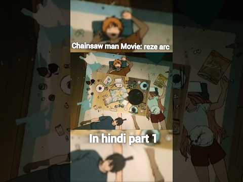chainsaw man Movie reze arc in hindi