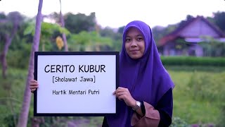 Download lagu Cerito Kubur - Hartik Mentari Putri Feat Muslih Al-Ikhlas | Sholawat Jawa Koplo 🎵 mp3