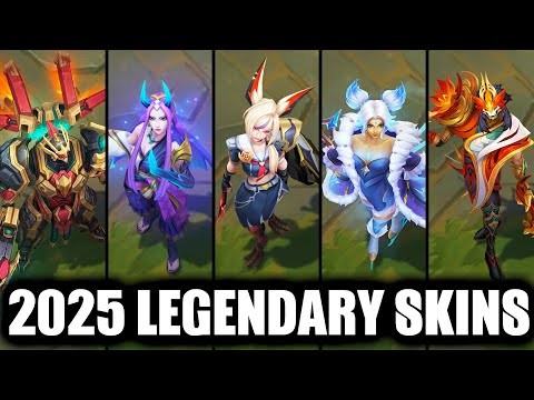 All Legendary Skins Spotlight Released in 2025 (League of Legends)