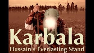 Download lagu NEW FILM: Karbala - Hussain's Everlasting Stand (1080p HD & Surround Sound) mp3 Download lagu NEW FILM: Karbala - Hussain's Everlasting Stand (1080p HD & Surround Sound) mp3