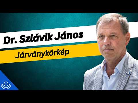 Pirkadat: Dr. Szlávik János – Járványkörkép