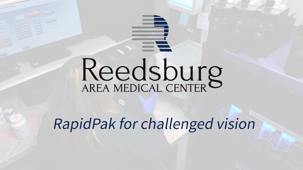 RapidPak for Challenged Vision