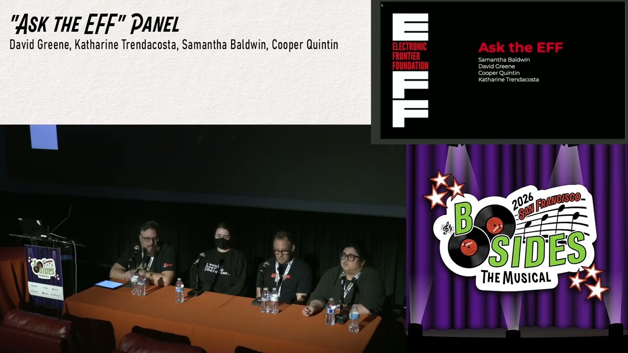 BSidesSF 2026 - "Ask the EFF" Panel (Panel)