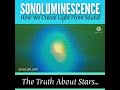 Sonoluminescence
