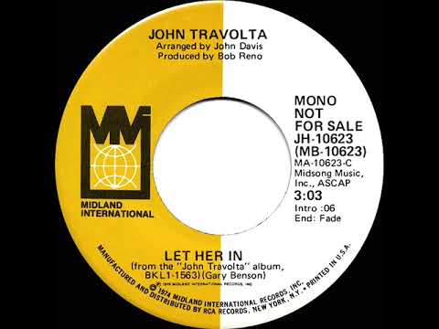 1976 John Travolta - Let Her In (mono radio promo 45)