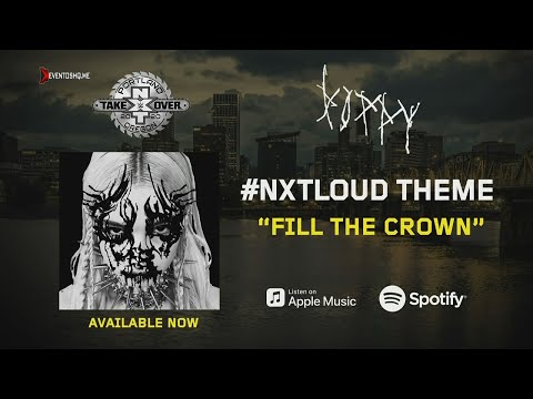 WWE NXT TakeOver: Portland 2020 Official Theme Song "Fill The Crown"