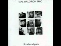 Mal Waldron Trio - Blood And Guts (Waldron)
