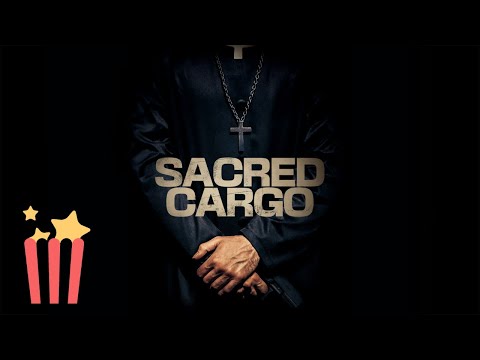 Sacred Cargo | FULL MOVIE | Action, Thriller, Espionage