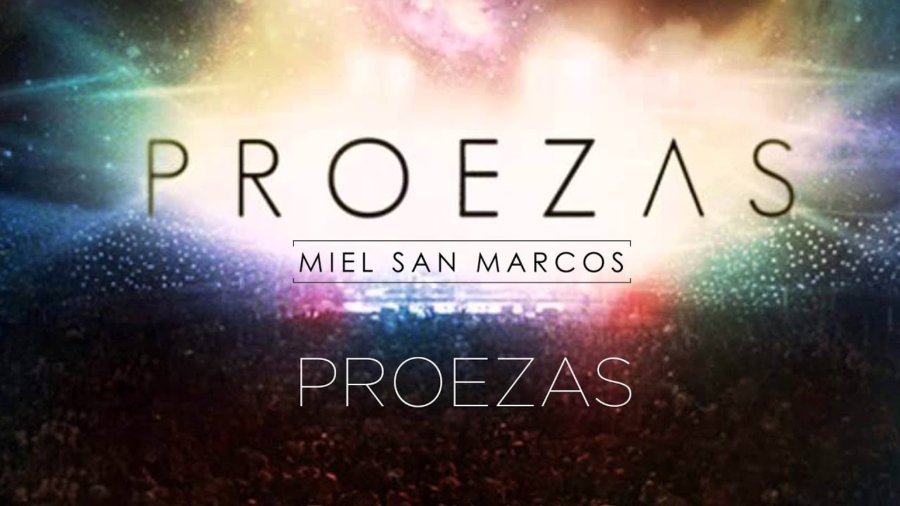  PROEZAS Album Proezas - Miel San Marcos