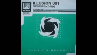 Illusion 001  – Neverending (Original Mix) 2003