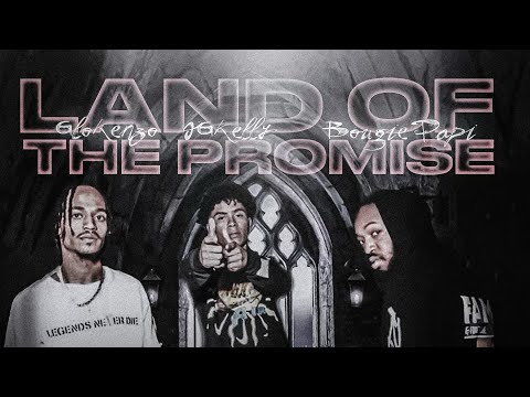 Glokenzo ft @ogkelly_  & @BougiePapi - “ Land Of The Promise “ ( Official Music Video )
