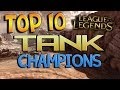 Top 10 Tank Champions - League of Legends 