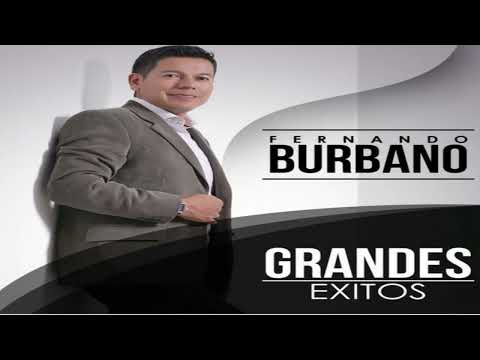 SI DIOS ME HIZO ASI - FERNANDO BURBANO
