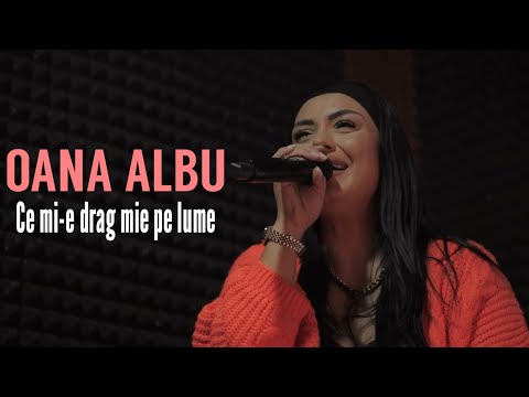 Oana Albu - Ce mi-e drag mie pe lume ( Cover )