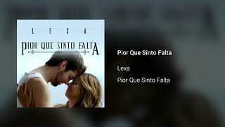 Pior Que Sinto Falta