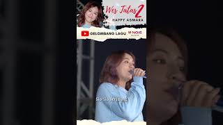 Download lagu 'Sio-sio Berjuang' HAPPY ASMARA - WES TATAS 2 mp3