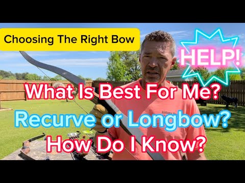 Which Traditional Bow Is Right For Me? Recurve Or Longbow? How Do I Know?