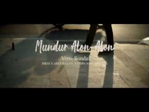 Mundur Alon-Alon (versi sunda) FIXI X ASEP BALON X UDIN AND FRIENDS