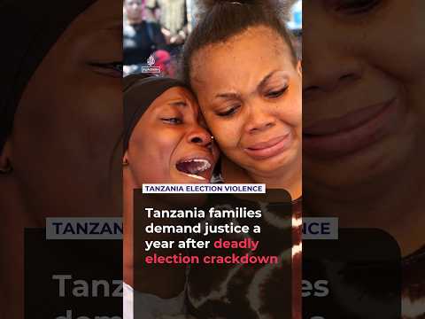 Tanzania families demand justice a year after deadly election crackdown