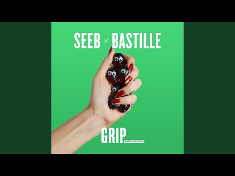 Grip (Alternative Version)