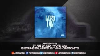 Sy Ari Da Kid - Word Law [Instrumental] (Prod. By YungCrypGotHitz) + DL via @Hipstrumentals